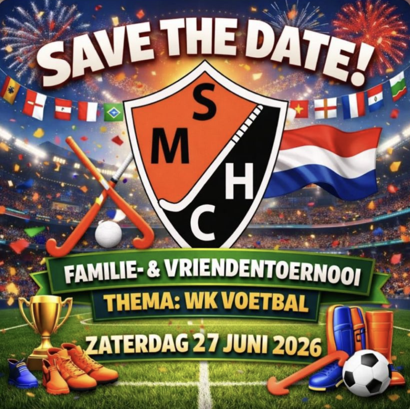 Save the Date — Familie- & Vriendentoernooi SMHC, zaterdag 27 juni 2026